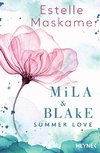 Mila & Blake: Summer Love