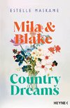 Mila & Blake: Country Dreams