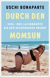 Durch den Momsun