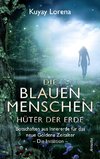 Die Blauen Menschen - Hüter der Erde