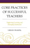 Core Practices of Successful Teachers