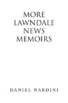 More Lawndale News Memoirs