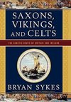 Saxons, Vikings, and Celts