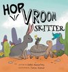 Hop, Vroom, Skitter