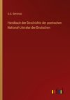 Handbuch der Geschichte der poetischen National-Literatur der Deutschen