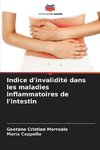 Indice d'invalidité dans les maladies inflammatoires de l'intestin