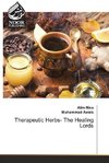 Therapeutic Herbs- The Healing Lords