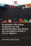 Évaluation des plans scolaires sur les performances des élèves du secondaire public à Zaria, Nigéria