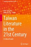 Taiwan Literature in the 21st Century