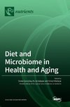 Diet and Microbiome in Health and Aging