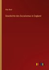 Geschichte des Sozialismus in England