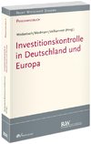 Investitionskontrolle in Deutschland und Europa