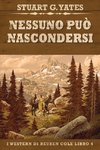 Nessuno Può Nascondersi