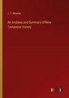 An Analysis and Summary of New Testament History