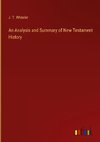 An Analysis and Summary of New Testament History