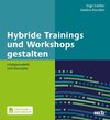 Hybride Trainings und Workshops gestalten