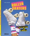 Rollerskaters