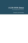 A Life With Jesus