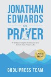 Jonathan Edwards on Prayer