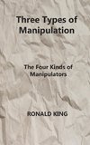 Three Types of Manipulation