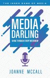 Media Darling