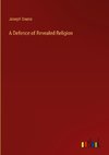 A Defence of Revealed Religion