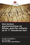 Une lecture psychanalytique de Bhima, guerrier solitaire de M. T. Vasudevan Nair