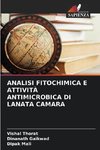 ANALISI FITOCHIMICA E ATTIVITÀ ANTIMICROBICA DI LANATA CAMARA