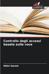 Controllo degli accessi basato sulla voce