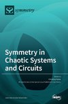 Symmetry in Chaotic Systems and Circuits