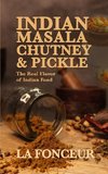 Indian Masala Chutney and Pickle (Black and White Edition)