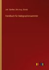 Handbuch für Autographensammler