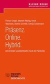 Präsenz. Online. Hybrid.