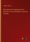 Ueber geordnete Entwicklung der Ehe; besonders u¿ber die kirchliche Leitung ihres Anfanges