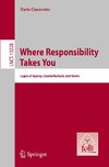 Where Responsibility Takes You