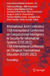 International Joint Conference 15th International Conference on Computational Intelligence in Security for Information Systems (CISIS 2022) 13th International Conference on EUropean Transnational Education (ICEUTE 2022)