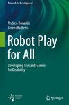 Robot Play for All