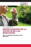 REPERCUSIONES DE LA COVID-19 EN LAS EMOCIONES