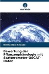 Bewertung der Pflanzenphänologie mit Scatterometer-OSCAT-Daten