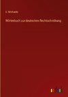 Wörterbuch zur deutschen Rechtschreibung