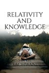 Relativity And Knowledge