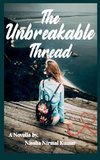 The Unbreakable Thread