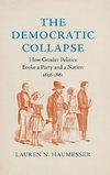 The Democratic Collapse