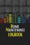 Home Maintenance LogBook