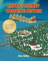 Santa's Secret Training Center