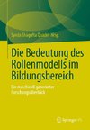 Die Bedeutung des Rollenmodells im Bildungsbereich