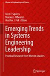 Emerging Trends in Systems Engineering Leadership