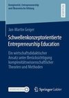 Schwellenkonzeptorientierte Entrepreneurship Education