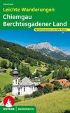 Leichte Wanderungen Chiemgau - Berchtesgadener Land