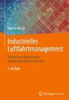 Industrielles Luftfahrtmanagement